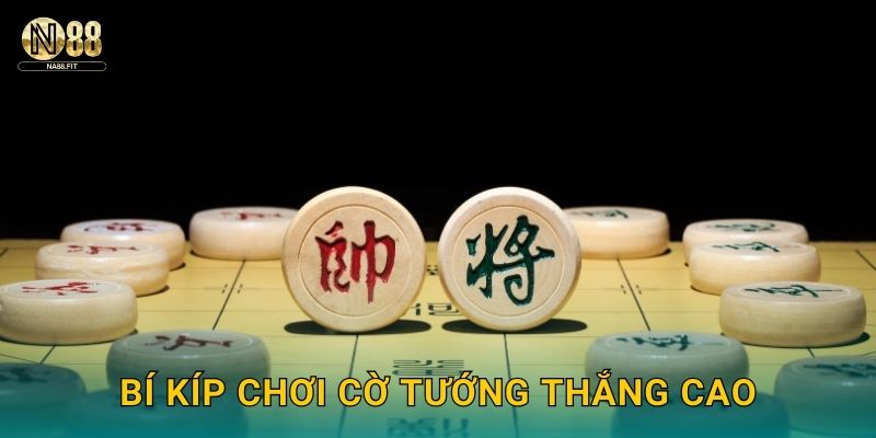 Bí kíp chơi cờ tướng thắng cao