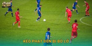 Kèo Phạt Đền Bỏ Lỡ Na88 – Tỷ Lệ Hấp Dẫn