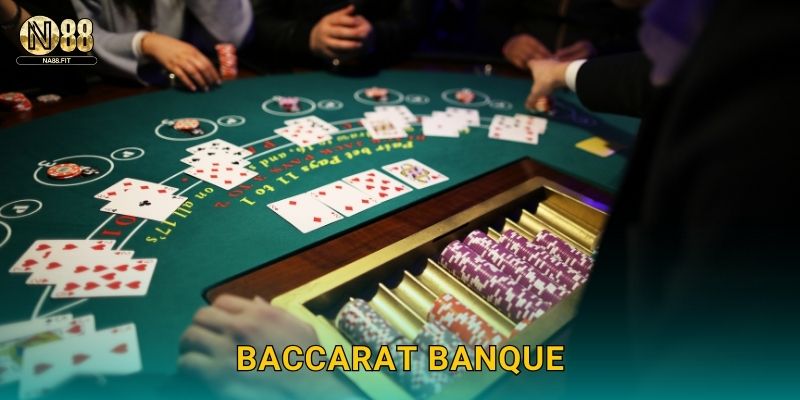 Baccarat Banque Na88 – Phiên Bản VIP Sang Trọng