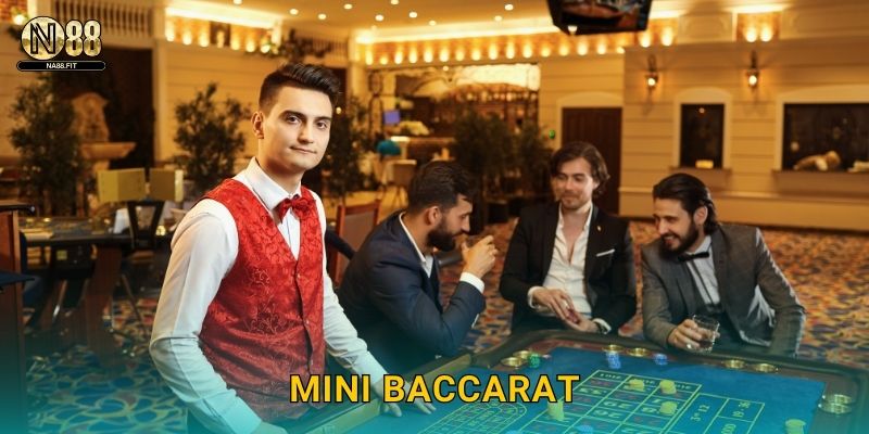 Mini Baccarat Na88 - Chơi Nhanh Thắng Lớn 1 Mini Baccarat Na88 – Chơi Nhanh Thắng Lớn