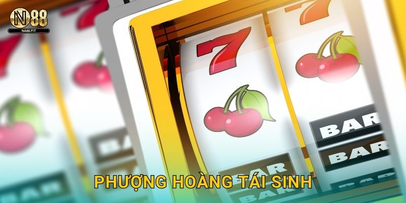 Phượng Hoàng Tái Sinh Na88 - Hồi Sinh May Mắn 1 Phượng Hoàng Tái Sinh Na88 – Hồi Sinh May Mắn